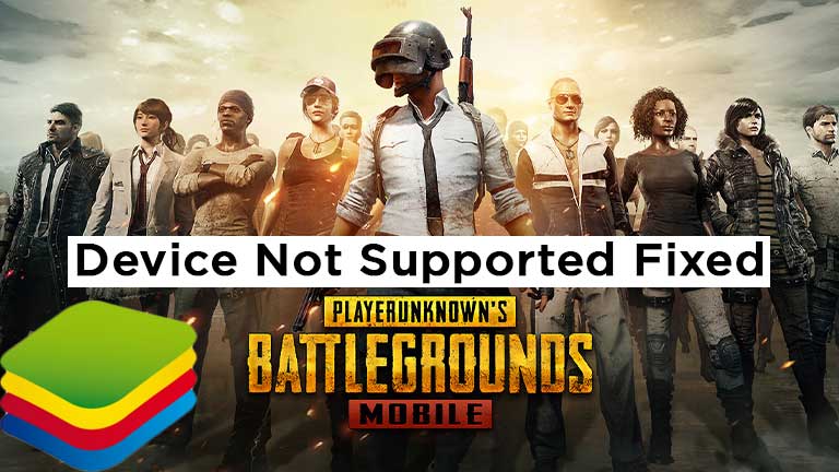 PUBG Mobile Device Not Supported in BlueStacks Fixed